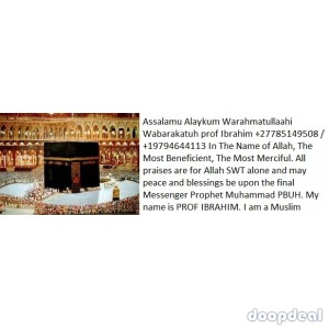 GIFTED MUSLIM NATIVE AFRICAN HEALER WHO BROUGHT MY LOVER BACK