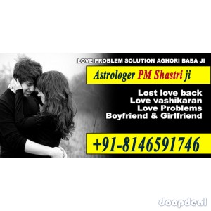 Love Problem Solution | Instant Result Quick Effect _ Call Now :- +91-8146591746
