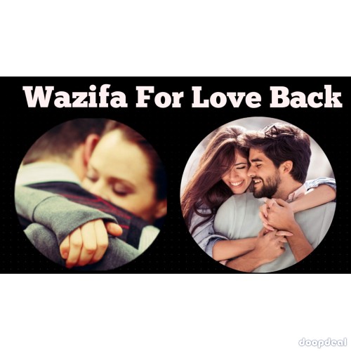  Wazifa for getting lost love back  8000063018