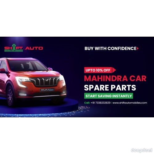 Why Should Buy Mahindra Car Spare Parts Online? Mahindra Genuine Parts| Shiftautomobiles.com