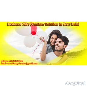 Husband Wife Problem Solution in New Delhi By Free Love Vashikaran Pandit Ji Online