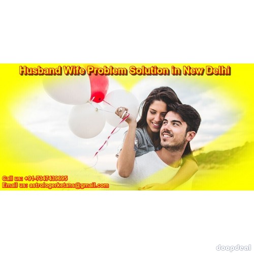 Husband Wife Problem Solution in New Delhi By Free Love Vashikaran Pandit Ji Online