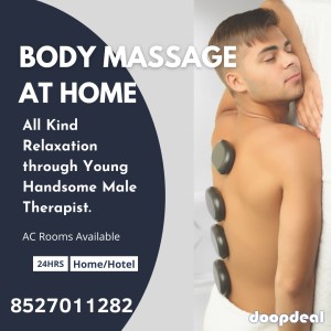MALE  TO MALE  BODY MASSAGE SERVICE  N EW  DELHI NCR  24 n hours