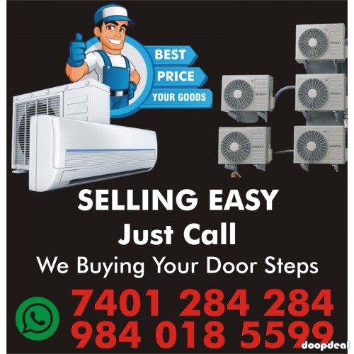 Second Hand AC Buyers in Purasawalkam call me 7401 284 284