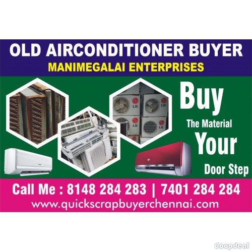 Second Hand AC Buyers in Purasawalkam call me 7401 284 284